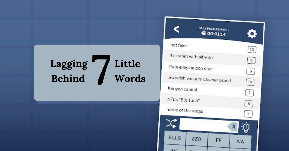 lagging behind 7 little words